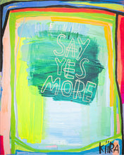 Load image into Gallery viewer, Year of Yes!